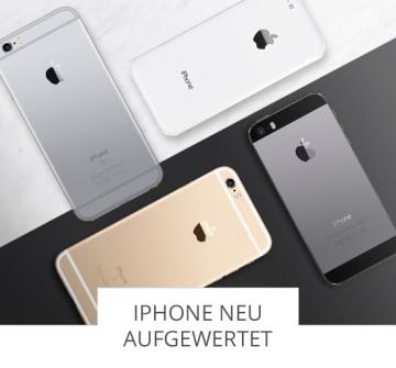 IPHONES NEU AUFGEWERTET