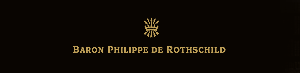 Baron Philippe de Rothschild