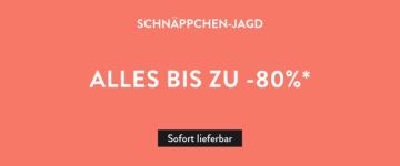 Alles bis zu -80%*