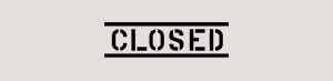 CLOSED