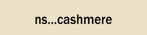 ns...cashmere